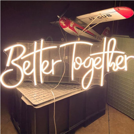 Better Together Neon Sign-